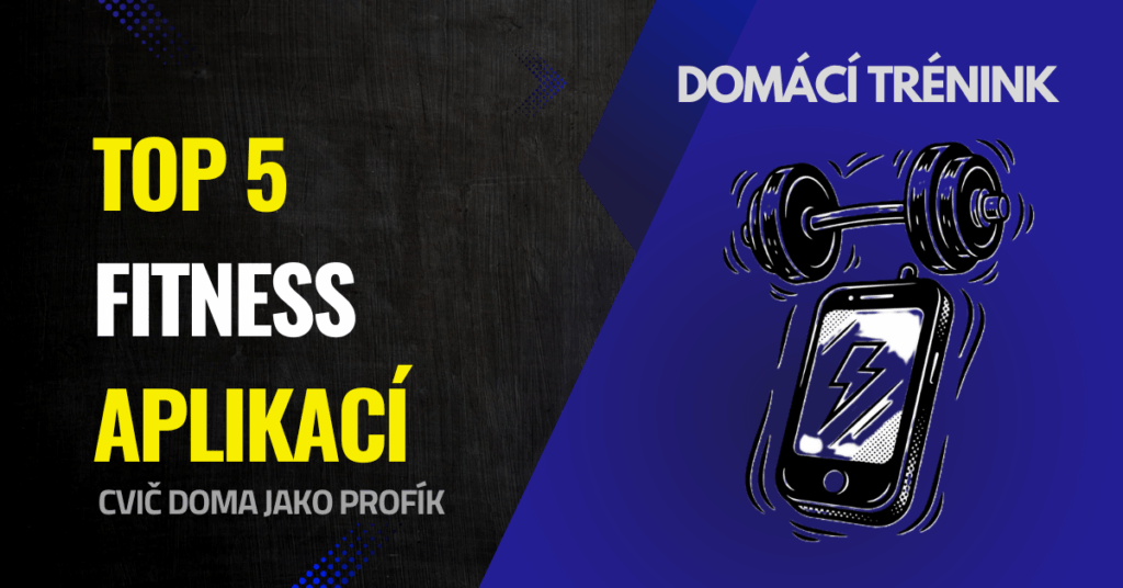 Top 5 aplikací na domácí cvičení, které nahradí trenéra